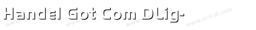 Handel Got Com DLig字体转换
